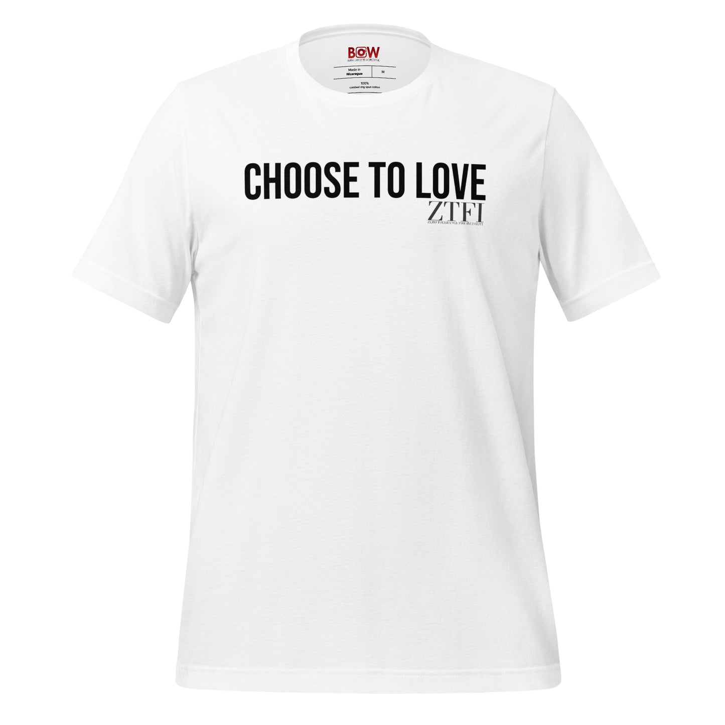 Choose To Love Short-Sleeve Unisex T-Shirt