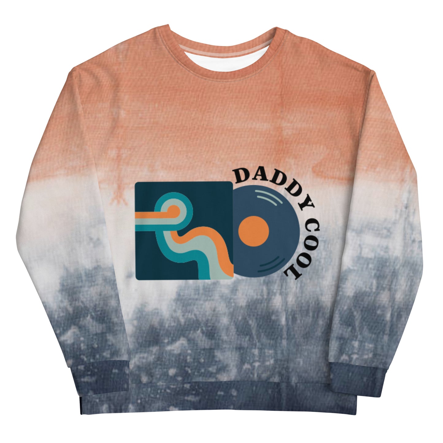 Daddy Cool Sweatshirt