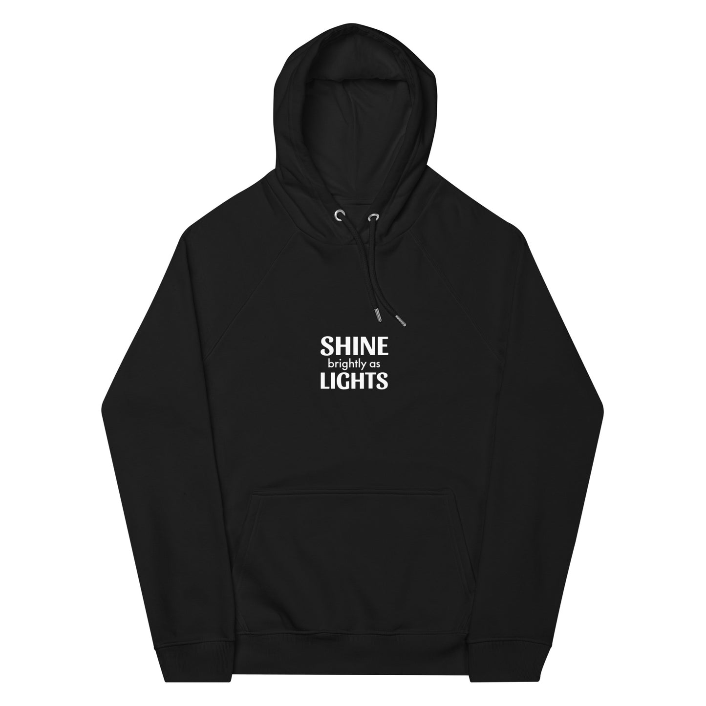 Shine Slogan Unisex Eco raglan hoodie